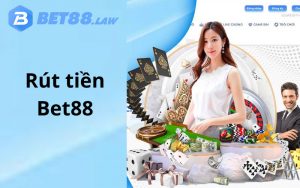 Ưu điểm khi game thủ thực hiện rút tiền Bet88