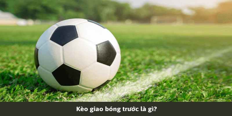 Bạn có thể tìm chơi kèo bên giao bóng trước tại Bet88